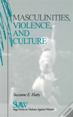 Capa do artigo Masculinities, Violence And Culture