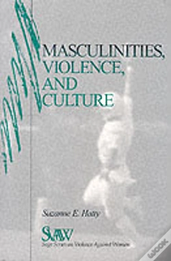 Capa do artigo Masculinities, Violence And Culture