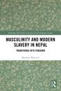 Masculinity And Modern Slavery In Nepal - Preview
