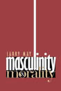Masculinity And Morality - Preview