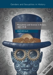 Capa do artigo Masculinity And Science In Britain, 1831-1918