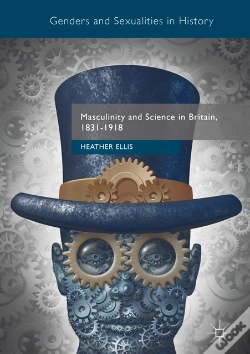 Capa do artigo Masculinity And Science In Britain, 1831-1918