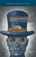 Masculinity And Science In Britain, 1831â€“1918