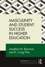 Masculinity And Student Success In Higher Education - Preview