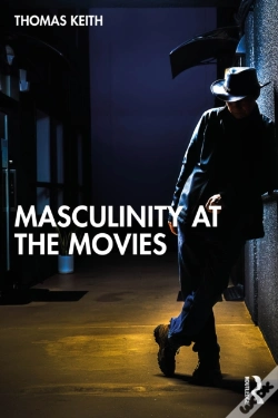 Capa do artigo Masculinity At The Movies