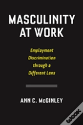 Masculinity At Work