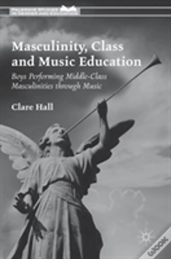 Capa do artigo Masculinity, Class And Music Education