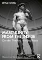 Masculinity From The Inside - Preview
