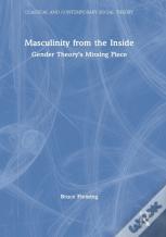 Masculinity From The Inside
