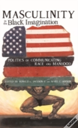 Capa do artigo Masculinity In The Black Imagination