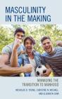 Masculinity In The Making - Preview