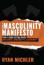 Masculinity Manifesto - Preview