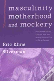 Capa do artigo Masculinity, Motherhood, And Mockery