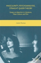 Capa do artigo Masculinity, Psychoanalysis, Straight Queer Theory