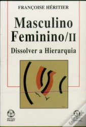 Masculino, Feminino II