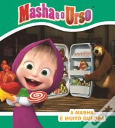 Masha e o Urso - A Masha é Muito Gulosa