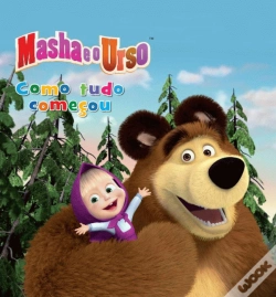 Capa do artigo Masha e o Urso - Como Tudo Começou