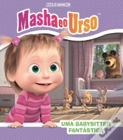 Capa do artigo Masha e o Urso - Uma Babysitter Fantástica