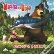 Masha e o Urso - Vamos à Pesca