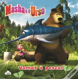 Capa do artigo Masha e o Urso - Vamos à Pesca