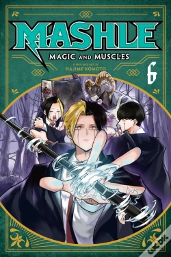 Capa do artigo Mashle: Magic And Muscles, Vol. 6