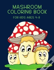 Capa do artigo Mashroom Coloring Book For Kids Ages 4-8