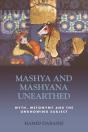 Mashya And Mashyana Unearthed - Preview