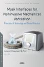 Mask Interfaces For Noninvasive Mechanical Ventilation - Preview