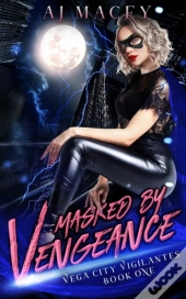 Masked By Vengeance