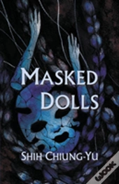 Masked Dolls