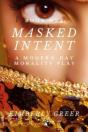 Masked Intent - Preview