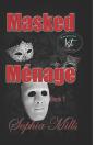 Masked Menage - Preview