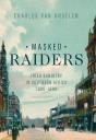 Masked Raiders - Preview