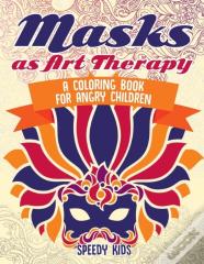 Masks As Art Therapy