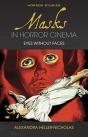 Masks In Horror Cinema - Preview
