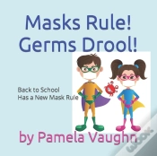 Capa do artigo Masks Rule! Germs Drool!