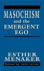 Masochism And The Emergent Ego - Preview