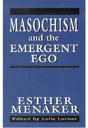 Masochism And The Emergent Ego - Preview