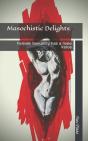 Masochistic Delights. - Preview