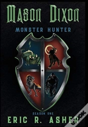 Capa do artigo Mason Dixon, Monster Hunter Season One