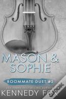 Mason &Amp; Sophie Duet