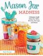 Mason Jar Madness - Preview