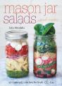 Mason Jar Salads And More - Preview