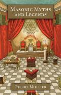 Masonic Myths And Legends