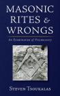 Masonic Rites And Wrongs - Preview