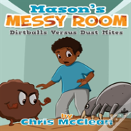Mason'S Messy Room