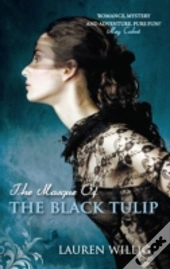 Masque Of The Black Tulip The