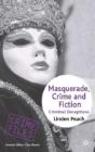 Masquerade, Crime And Fiction - Preview