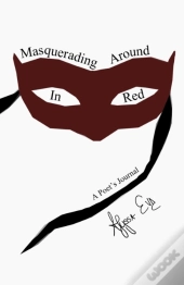 Masquerading Around In Red