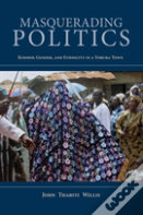 Masquerading Politics